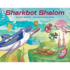 Sharkbot Shalom - Hardcover