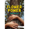Flower Power - Paperback
