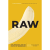 Raw: Prep, Pedagogy, and the Politics of Barebacking - Paperback