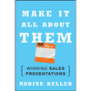 Make It All About Them - Hardcover