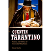 Quentin Tarantino: Poetics and Politics of Cinematic Metafiction - Paperback