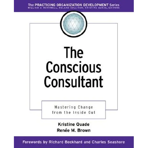 The Conscious Consultant - Paperback