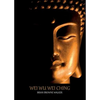 Wei wu Wei Ching - Paperback