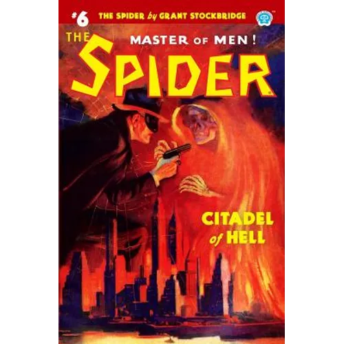 The Spider #6: Citadel of Hell - Paperback