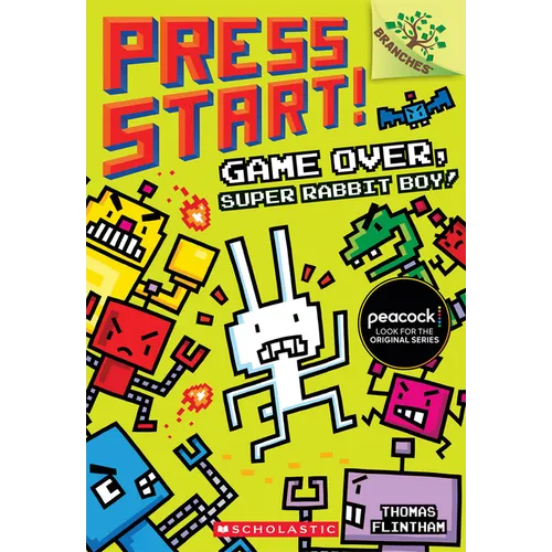 Game Over, Super Rabbit Boy!: A Branches Book (Press Start! #1): Volume 1 - Paperback