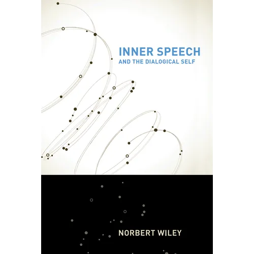 Inner Speech and the Dialogical Self - Paperback