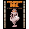 Lebowski 101: Limber-Minded Investigations into the Greatest Story Ever Blathered - Paperback