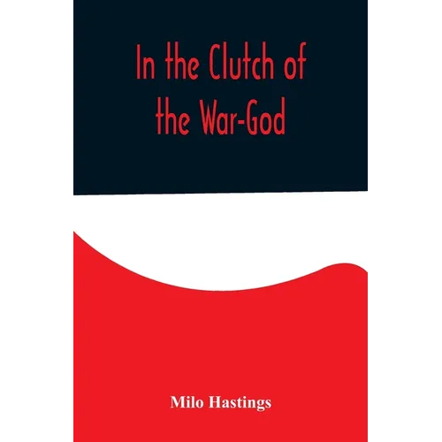 In the Clutch of the War-God - Paperback