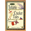 More Tellable Cracker Tales - Paperback