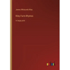 Riley Farm-Rhymes: in large print - Paperback