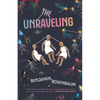 The Unraveling - Hardcover