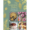 The Seasonal Baker: Baking All Year Round - Hardcover