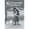 Katharina and Bianca - Paperback