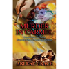 Murder in Carmel: A Captivating new Novel From the Author of Murder in Monterey - Paperback