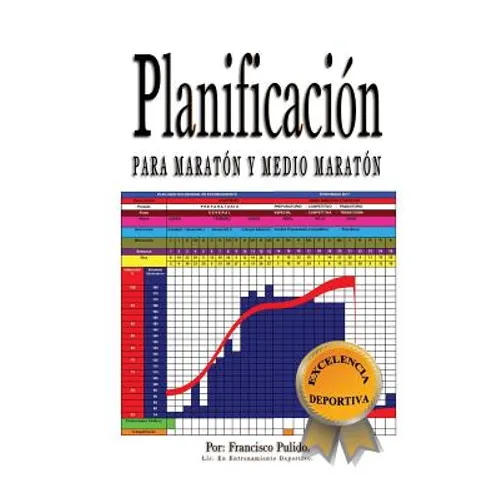 Planificacion para maraton y medio maraton - Paperback