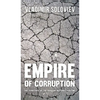 Empire of Corruption: The Territory of the Russian National Pastime - Hardcover
