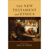 The New Testament and Ethics: A Book-By-Book Survey - Paperback