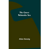 The Great Nebraska Sea - Paperback