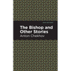The Bishop and Other Stories - Hardcover