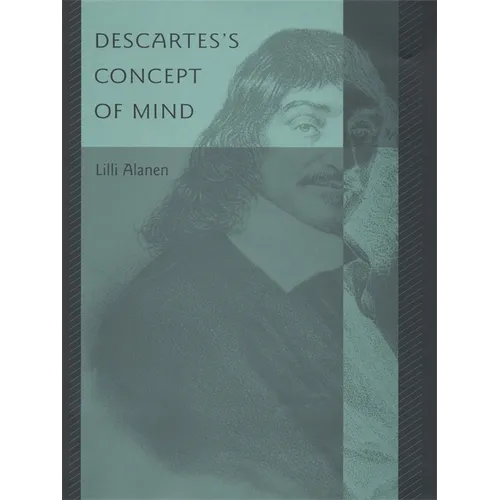 Descartes's Concept of Mind - Hardcover