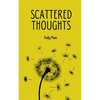 Scattered Thoughts - Paperback