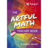 Artful Math Teacher Book - Paperback