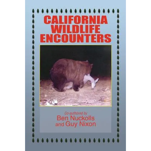 California Wildlife Encounters - Paperback