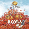 The Golden Acorn - Hardcover