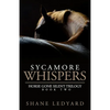 Sycamore Whispers - Paperback