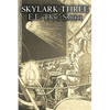 Skylark Three by E. E. 'Doc' Smith, Science Fiction, Adventure, Space Opera - Hardcover
