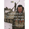 The Soviet-Afghan War: 1979-89 - Paperback