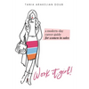 Work It, Girl!: A Modern-Day Career Guide for Women in Sales - Hardcover