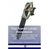 The Abney Level Handbook: How to Use the Topographic Abney Hand Level / Clinometer Tool - A Guide for the Experienced and Beginners, Complete wi - Paperback