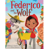 Federico and the Wolf - Hardcover