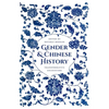 Gender and Chinese History: Transformative Encounters - Paperback