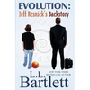 Evolution: Jeff Resnick's Backstory - Paperback