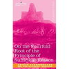 On the Fourfold Root of the Principle of Sufficient Reason - Paperback