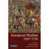 European Warfare, 1350-1750 - Hardcover