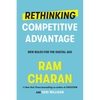 Rethinking Competitive Advantage: New Rules for the Digital Age - Hardcover
