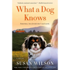 What a Dog Knows - Paperback