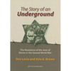 The Story of an Underground: The Resistance of the Jews of Kovno in the Second World War - Hardcover