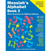 Messiah's Alphabet Book 3: More Grammar for Biblical Hebrew - Paperback