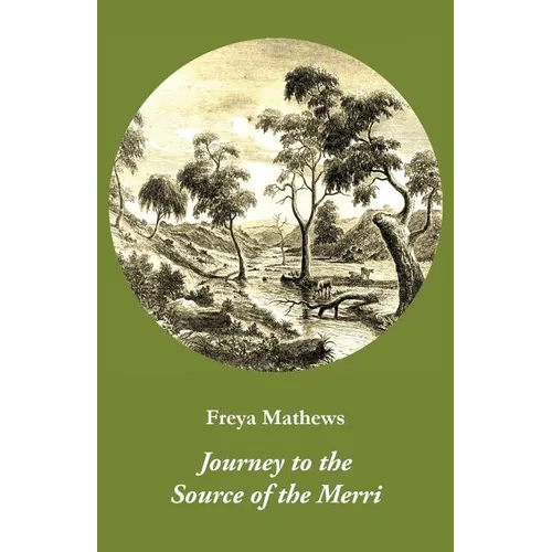 Journey to the Source of the Merri - Paperback