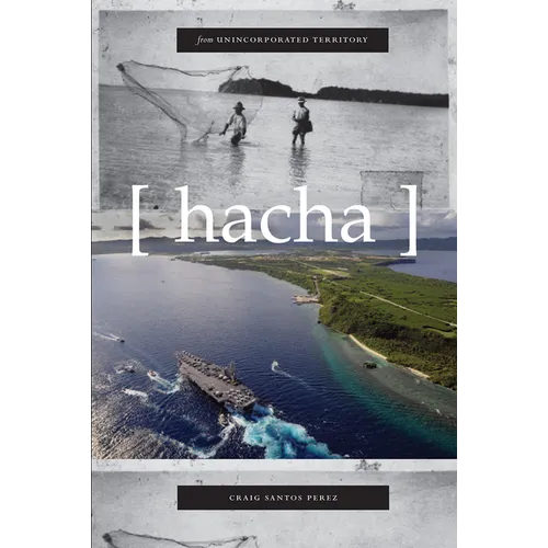 From Unincorporated Territory [Hacha] - Paperback