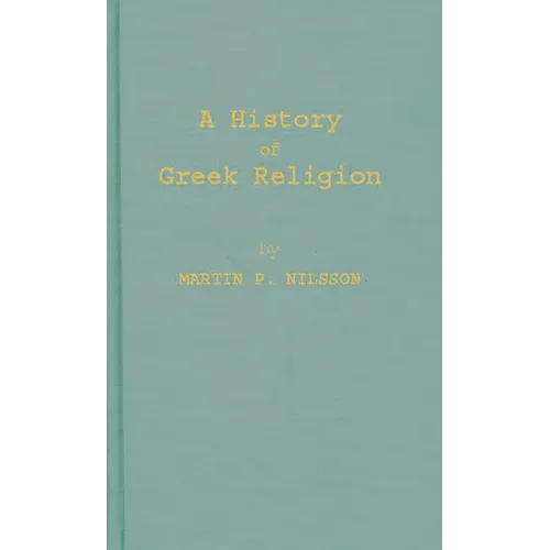 A History of Greek Religion - Hardcover