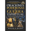 Oraciones Poderosas De Guerra Espiritual: Armas Poderosas De Guerra Espiritual - Paperback