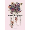 Poetic Alcoholic - Paperback