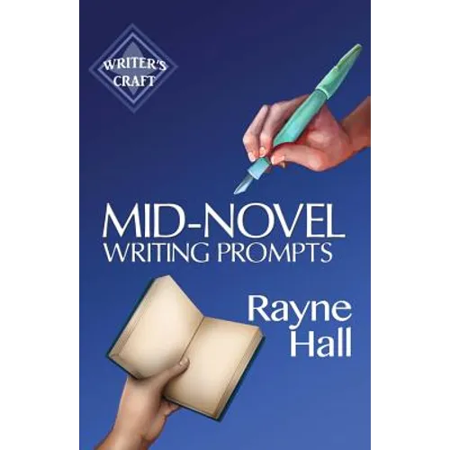 Mid-Novel Writing Prompts - Paperback