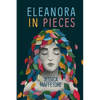 Eleanora in Pieces - Paperback