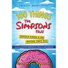 100 Things the Simpsons Fans Should Know & Do Before They Die - Paperback